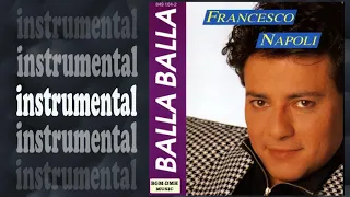Francesco Napoli -Balla balla instrumental