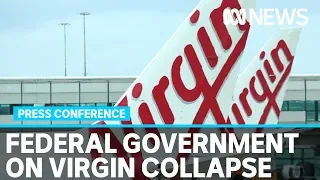 Treasurer Josh Frydenberg on Virgin collapse: "This is not the end of an airline" | ABC News