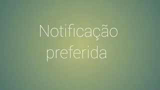 Notificação preferida _Multitrack