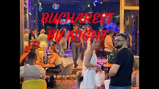 Bucharest Old Town - Nightlife