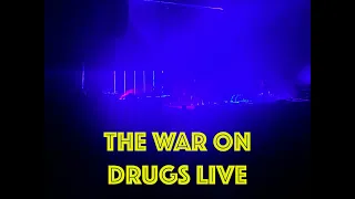 The War on Drugs Live