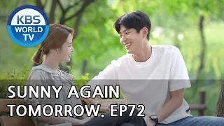 Sunny Again Tomorrow | 내일도 맑음 - Ep.72 [SUB : ENG,CHN,IND / 2018.08.22]