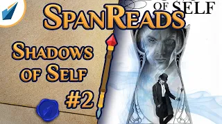 Shadows of Self: Characters & Relationships | SpanReads