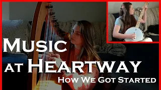 How we Got Started in Music🪕 | Heartway Farms | Shofar | Harp | Homemade Cajon