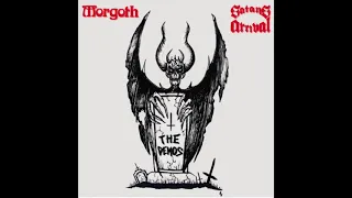 Morgoth/Satan's Arrival - The Demos (1984/1986)