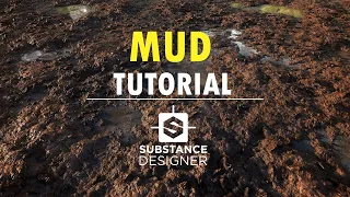 Substance Designer - Mud Material Tutorial