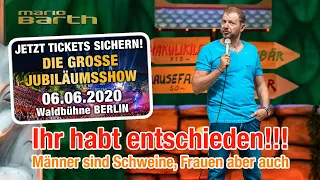 Ihr habt entschieden und so machen wir es! 🎉 | Mario Barth: Die Grosse Jubiläumsshow - 06.06.2020