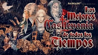 Los MEJORES Castlevania de todos los tiempos