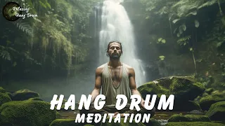 Hang Drum Meditation | Native American Flute And Handpan Music : Inspiring Harmony for Mind and Soul