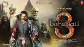 Bahubali 3  Hindi Trailer  SS Rajamouli  Prabhas  Anushka Shetty  Tamanna Bhatiya  Sathyaraj480p