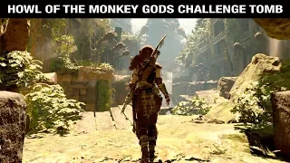 HOWL OF THE MONKEY GODS Challenge Tomb Walkthrough - Shadow of the Tomb Raider Nightmare DLC