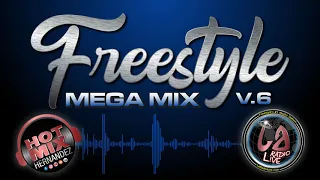 Freestyle Mix Vol. 6 by Hot Mix Hernandez