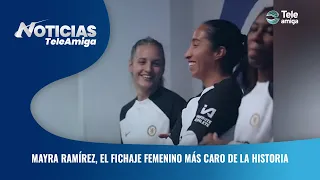 Mayra Ramírez, el fichaje más caro de la historia del fútbol femenino - Noticias Teleamiga