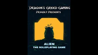 Alien The Roleplaying Game: Chariot of the Gods - Part 1