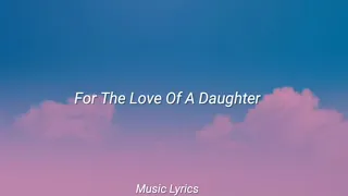 For The Love Of A Daughter - Demi Lovato // Traducida al español
