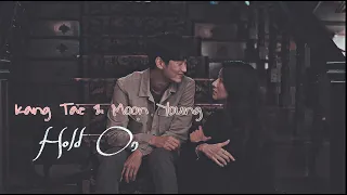 Kang Tae x Moon Young // Hold On [It's Okay To Not Be Okay]