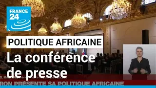 Politique africaine d'Emmanuel Macron : la conférence de presse à l'Élysée • FRANCE 24