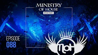 MINISTRY of HOUSE 088 by DAVE & EMTY