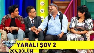 Güldür Güldür Show 204.Bölüm - Yaralı Şov 2