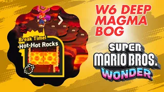 HOW TO OPEN SECRET STAGE BREAK TIME HOT HOT ROCKS DEEP MAGMA BOG SUPER MARIO BROS WONDER COMPLETE