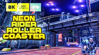 Neon Rider 🎢 Epic VR roller coaster ride 360° 8K