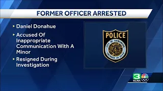 Ex-Sacramento police officer arrested, accused of inappropriate communication with a minor