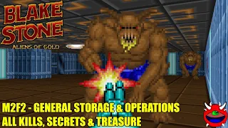Blake Stone: Aliens of Gold - M2F2 General Storage And Operations - All Kills & Secrets