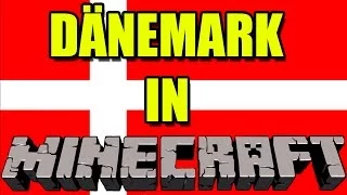 DÄNEMARK IN MINECRAFT | Servervorstellung