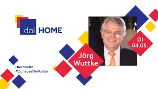 #daiHOME - Jörg Wuttke: Chinas Griff nach Europa – Die Neue Seidenstraße?