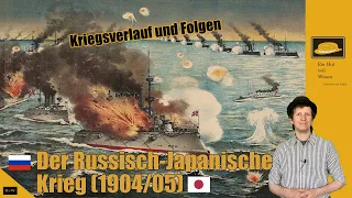 Der Russisch-Japanische Krieg (1904/05) - Kriegsverlauf und Folgen