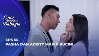 PASHA CIUM ADISTY! KEPERGOK SHINTA? - CINTA BERAKHIR BAHAGIA EPS 55