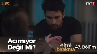 Cenk’in telaşı! - Elimi Bırakma 47. Bölüm