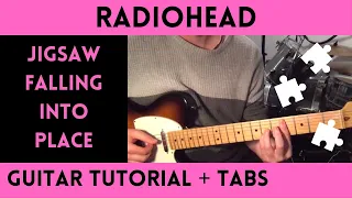 Radiohead - Jigsaw Falling Into Place (Guitar Tutorial)
