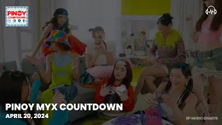 Pinoy MYX Countdown - April 20, 2024