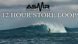 🔴 (ASMR) Waves of the World/Surfing 12 hour store loop🌊 - WITH RELAXING OCEAN SOUNDS AND MUSIC