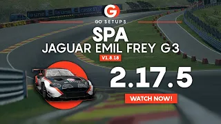 Spa 2.17.5 - Jaguar EMIL FREY G3 - GO Setups | ACC 1.8.18