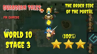 Guardian Tales 10-3 Guide 3 Stars - Invaders Fortress 100% Complete