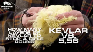 Kevlar Test! How Many Layers of Kevlar To Stop a 5.56 Rifle? - Predator Armor