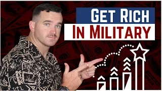 How to Get Rich in the Military (With a Budget for Beer!)