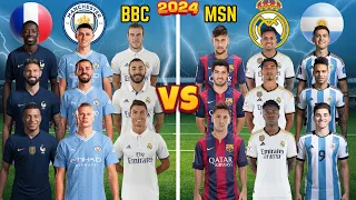 BBC & 2024 Man City & France 🆚 MSN & 2024 Madrid & Argentina (Ronaldo, Messi, Mbappe, Vinicius)💪⚽🔥