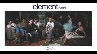 Element Band - Ganchoum Em Ari - Էլէմենթ Պէնտ - Կանչում Եմ Արի