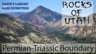 The Permian-Triassic Boundary - The Rocks of Utah