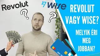 Revolut vagy Wise? Melyik éri meg jobban? - S06E20