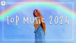 Top music 2024 🌈 Tiktok songs 2024 ~ The hottest songs you need to listen to right now