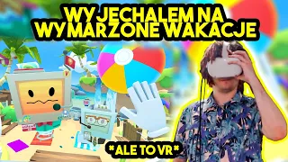 MULTI wyjechał na WYMARZONE WAKACJE *ale to vr*