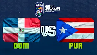 REPUBLICA DOMINICANA VS PUERTO RICO - DIA 3 - PANAMERICANO FINAL SIX - 2022