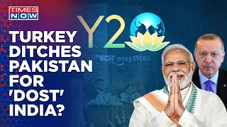 In Snub To Pakistan, Turkey Attends Y20 Meet In India, Big Diplomatic Win For New Delhi?