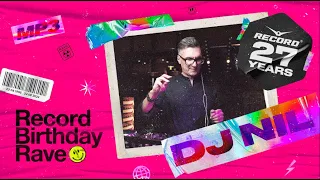 DJ NIL | RECORD BIRTHDAY RAVE