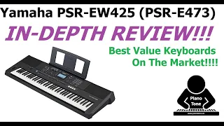 Yamaha PSR-E473 Review (& Yamaha PSR-EW425 Review)