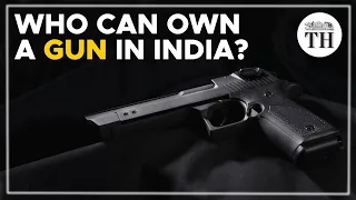 What are India's gun laws? | The Hindu